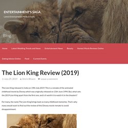 The Lion King Review (2019) - Entertainment's Saga