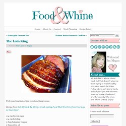 Food and Whine: The Loin King