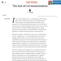 The lost art of memorization