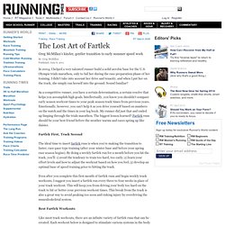 The Lost Art of Fartlek