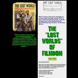 The "Lost Worlds" Of Filmdom