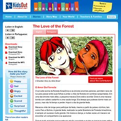 The Love of the Forest - World Stories