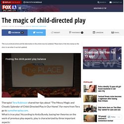 The magic of child-directed play