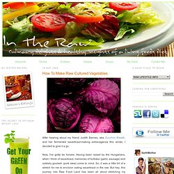 How To Make Raw Cultured Vegetables