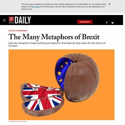 The Many Metaphors of Brexit