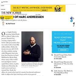 The Mind of Marc Andreessen