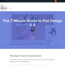The 7-Minute Guide to Flat Design 2.0