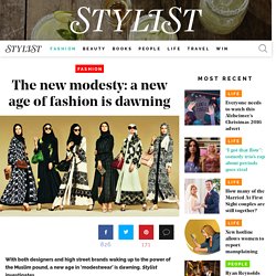 The new modesty: a new age of fashion is dawning