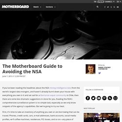 The Motherboard Guide to Avoiding the NSA