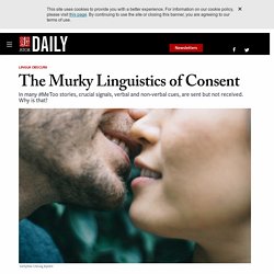 The Murky Linguistics of Consent