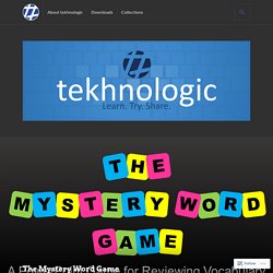 The Mystery Word Game – tekhnologic