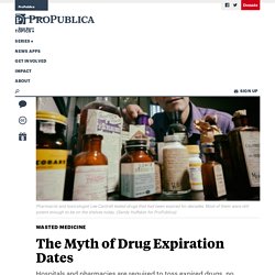 The Myth of Drug Expiration Dates