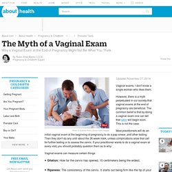 The Myth of a Vaginal Exam