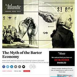 The Myth of the Barter Economy
