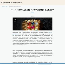 THE NAVRATAN GEMSTONE FAMILY