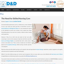 The Need for Skilled Nursing Care