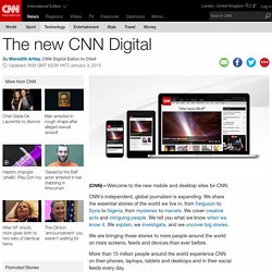 The new CNN Digital