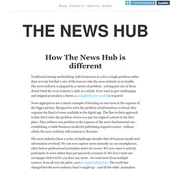 THE NEWS HUB — How The News Hub is different