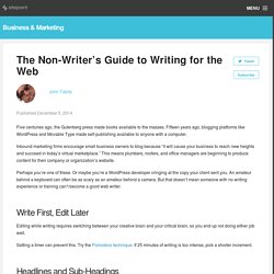 The Non-Writer’s Guide to Writing for the Web