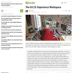 The O.C.D. Experience Workspace