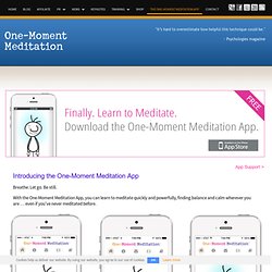 The One-Moment Meditation App