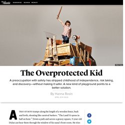 The Overprotected Kid