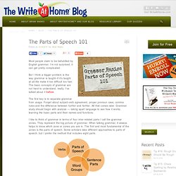 The Parts of Speech 101