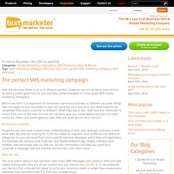 The perfect SMS marketing campaign