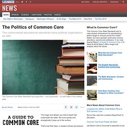 The Politics of Common Core