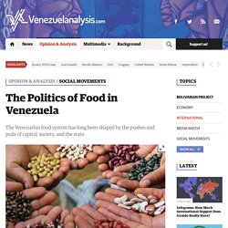 The Politics of Food in Venezuela