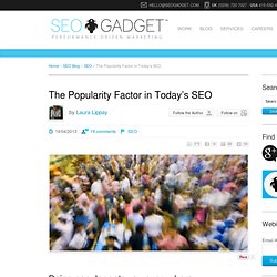The Popularity Factor in Today's SEO