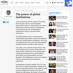 The power of global institutions