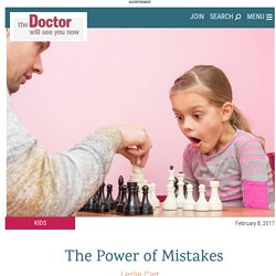 The Power of Mistakes