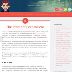 The Power of PechaKucha