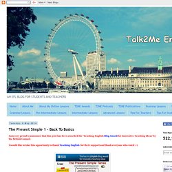 Talk2Me English : The Present Simple 1 - Back To Basics