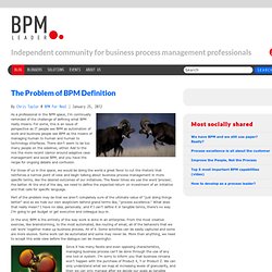 The Problem of BPM Definition - BPM Leader