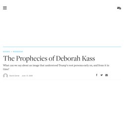 The Prophecies of Deborah Kass