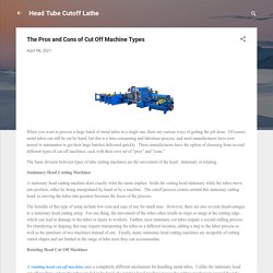 The Pros and Cons of Cut Off Machine Types