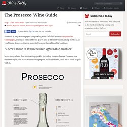 The Prosecco Wine Guide