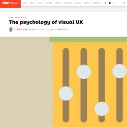The psychology of visual UX