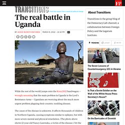 The real battle in Uganda
