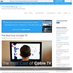 The Real Cost of Cable TV