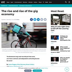 The rise and rise of the gig economy