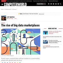 The rise of big data marketplaces