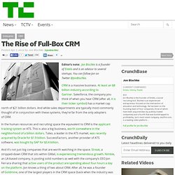 The Rise of Full-Box CRM