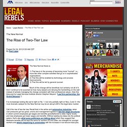 The Rise of Two-Tier Law