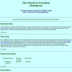 The Road to Freedom WebQuest