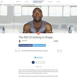The ROI Of Getting In Shape