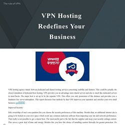 The role of VPN