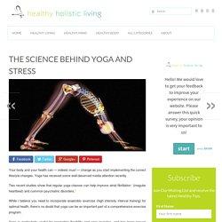 The Science Behind Yoga and Stress
